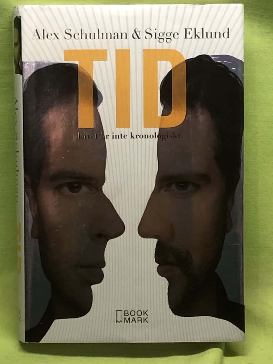 Alex Schulman : Tid