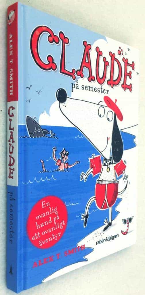 Alex T. Smith : Claude på semester