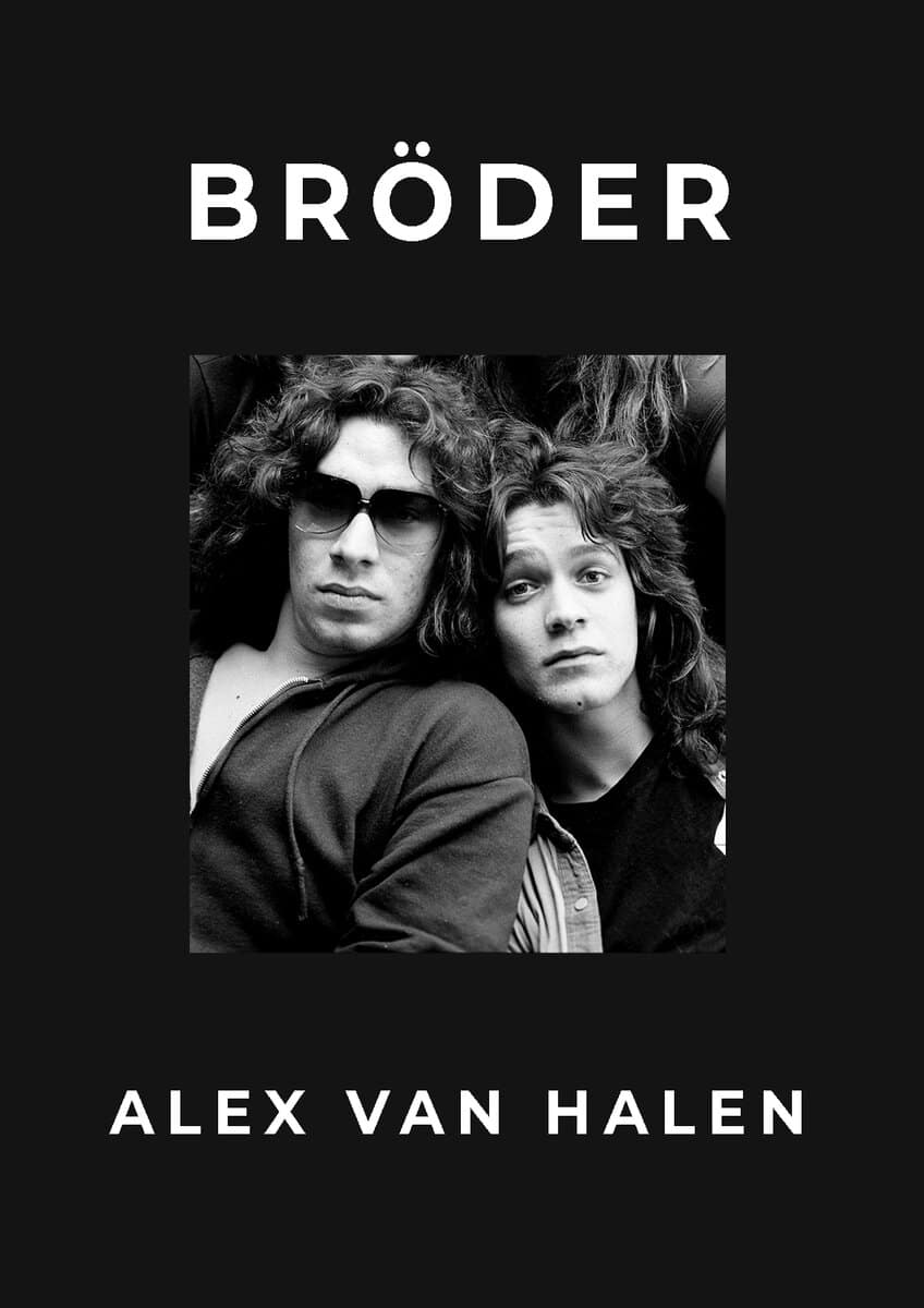 Alex Van Halen : Bröder