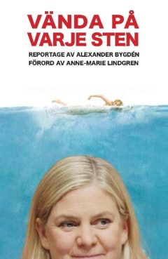 Alexander Bygdén : Vända på varje sten