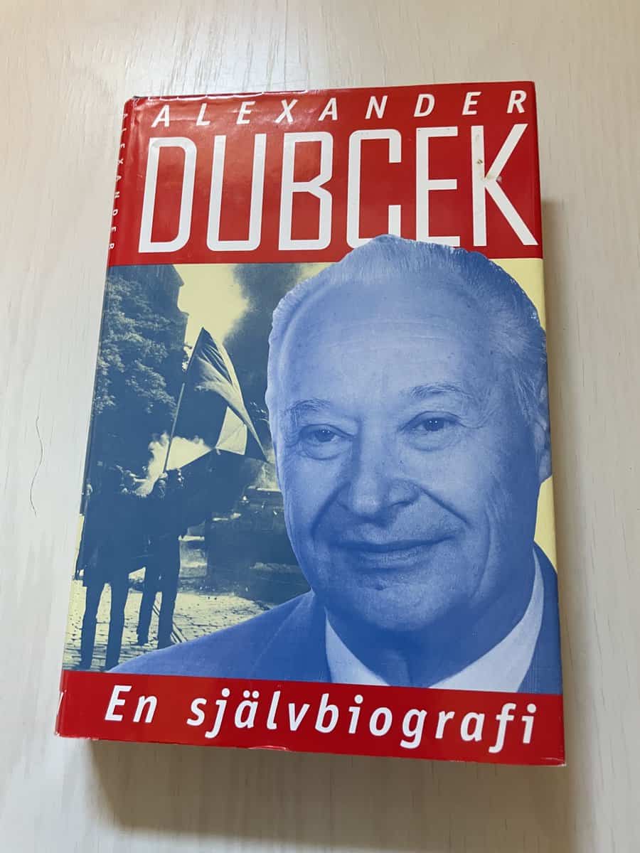 Alexander Dub ek : Alexander Dubcek - En självbiografi