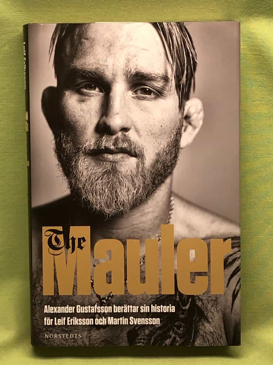 Gustafsson, Alexander, Eriksson, Leif, Svensson, Martin : The Mauler