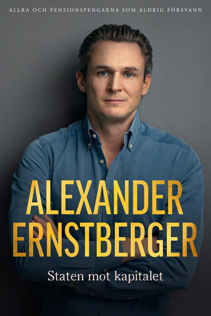 Alexander Ernstberger : Staten mot kapitalet
