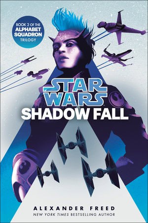 Alexander Freed : Shadow Fall (Star Wars)