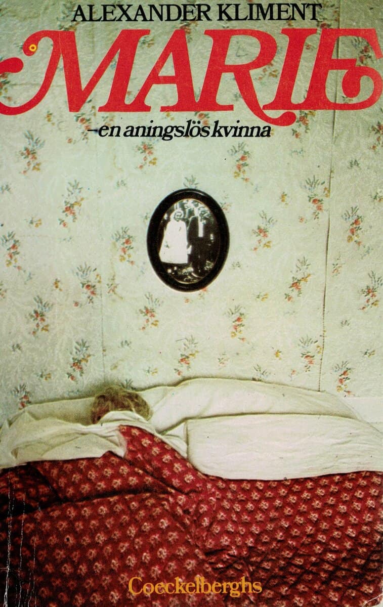 Alexander Kliment : Marie - en aningslös kvinna *