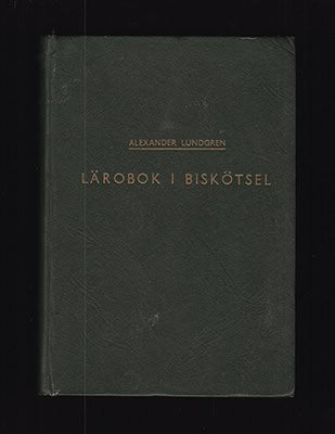 Alexander Lundgren : Lärobok i biskötsel