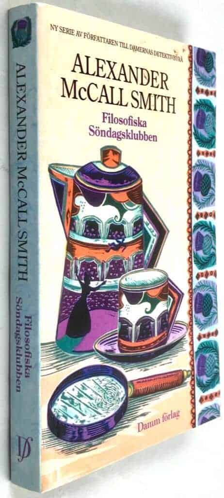 Alexander McCall Smith : Filosofiska söndagsklubben - Isabel Dalhouse - Bok 1