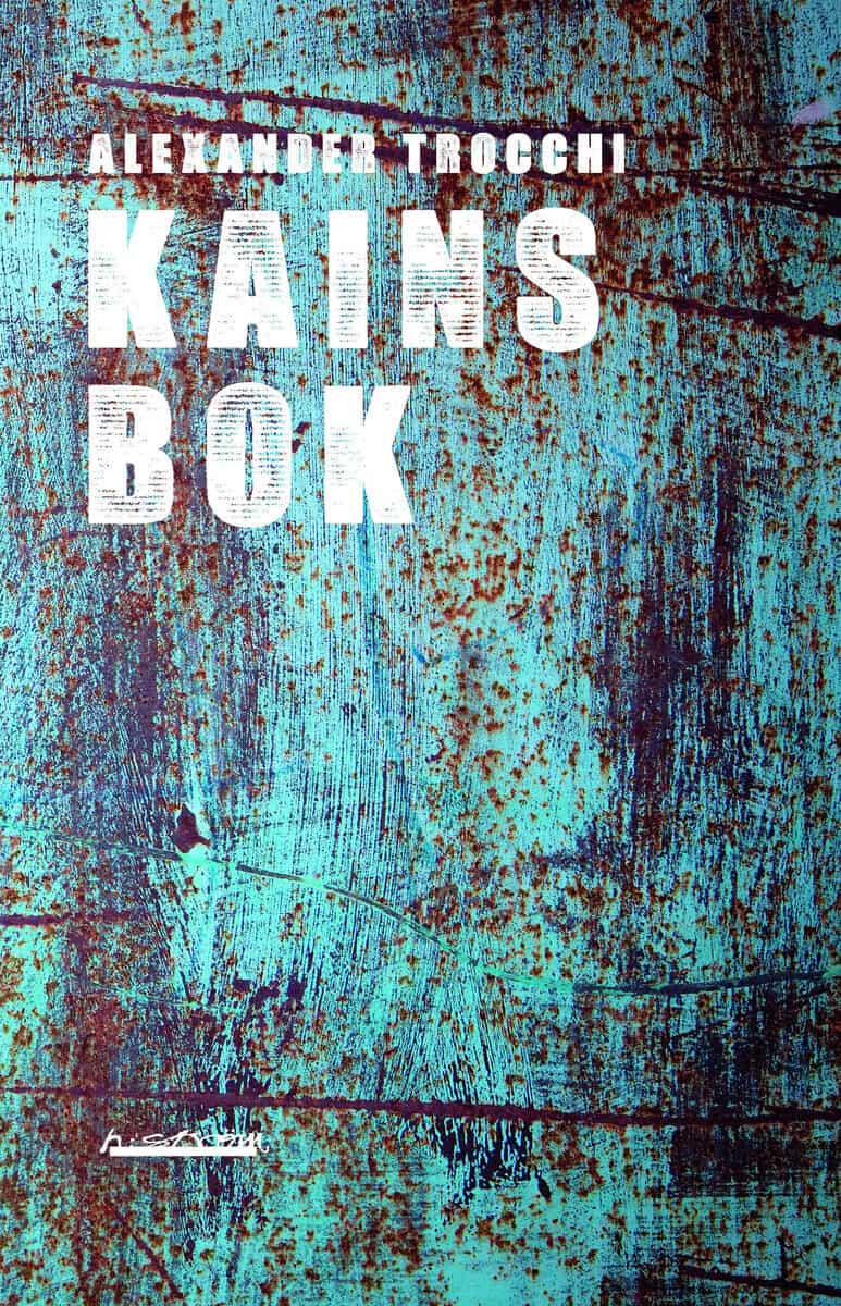 Alexander Trocchi : Kains bok