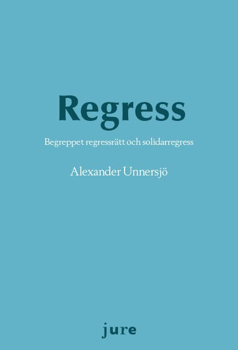 Alexander Unnersjö : Regress