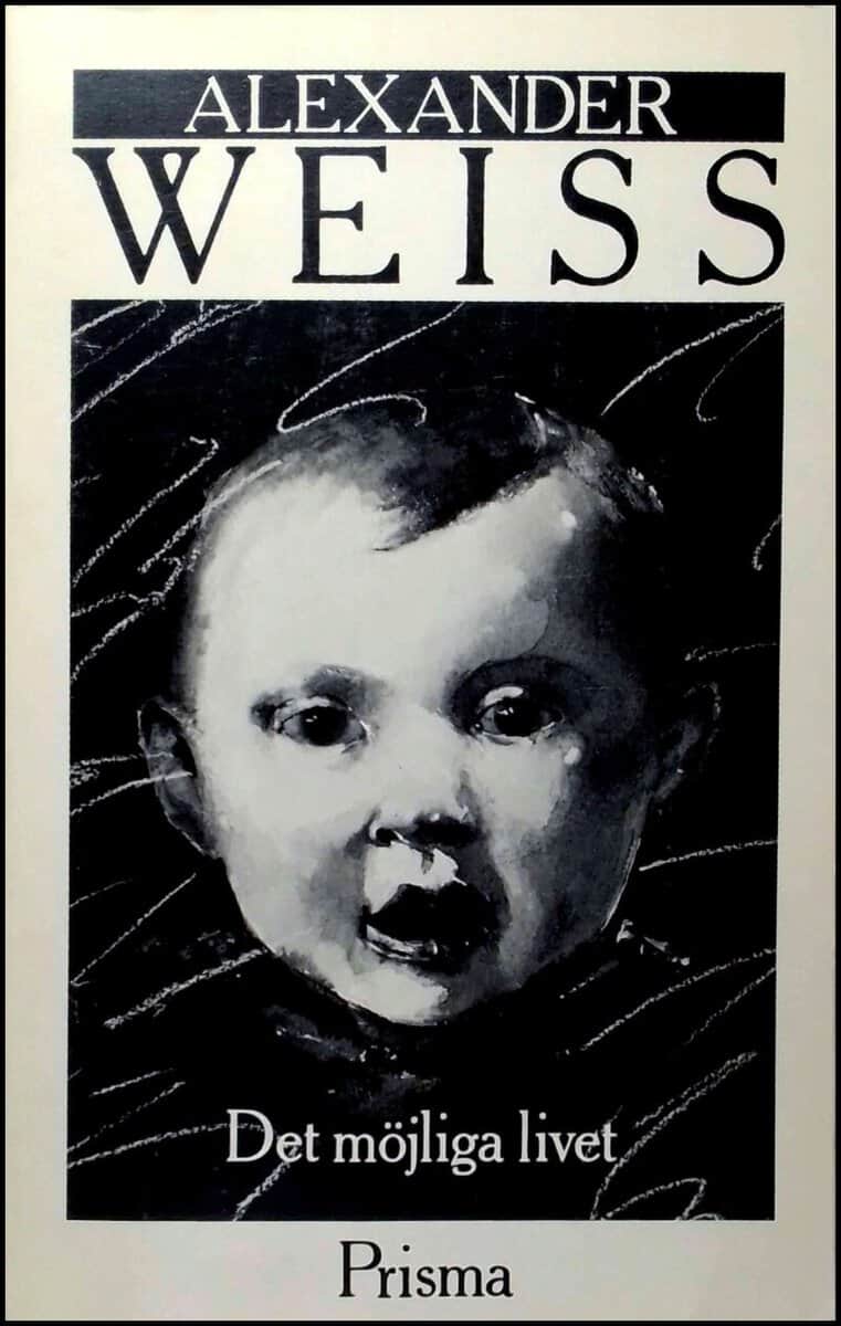 Alexander Weiss : Det möjliga livet