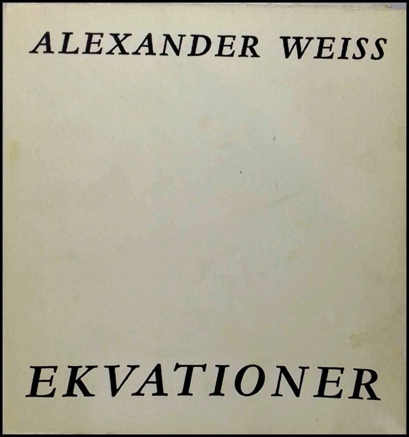 Alexander Weiss : Ekvationer