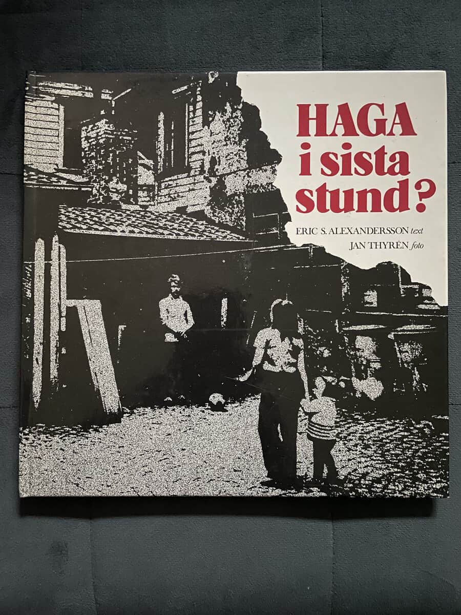 Alexandersson, Eric S. ; Thyrén, Jan : Haga i sista stund?