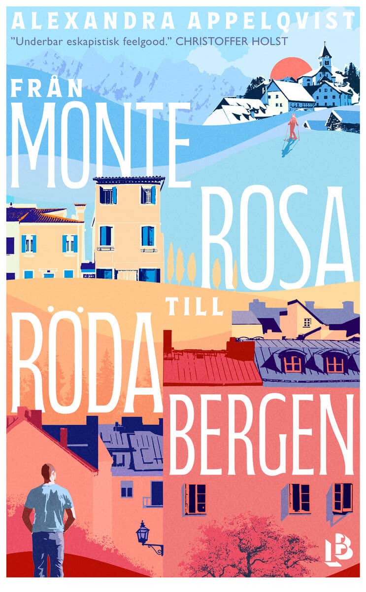 Alexandra Appelqvist : Från Monterosa till Röda bergen