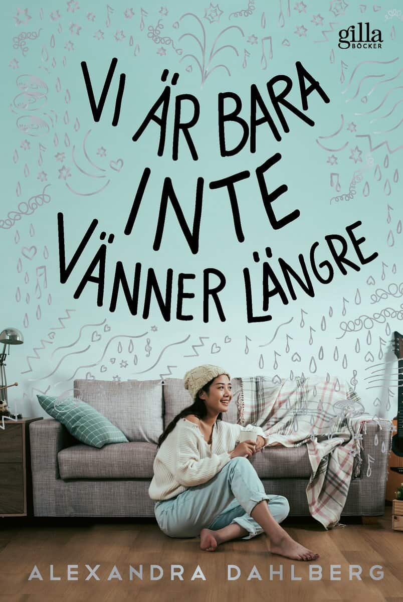 Alexandra Dahlberg : Vi är bara inte vänner längre