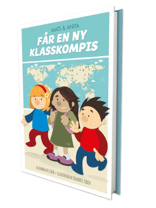 Alexandra Hyllerud : Mats och Anita får en ny klasskompis