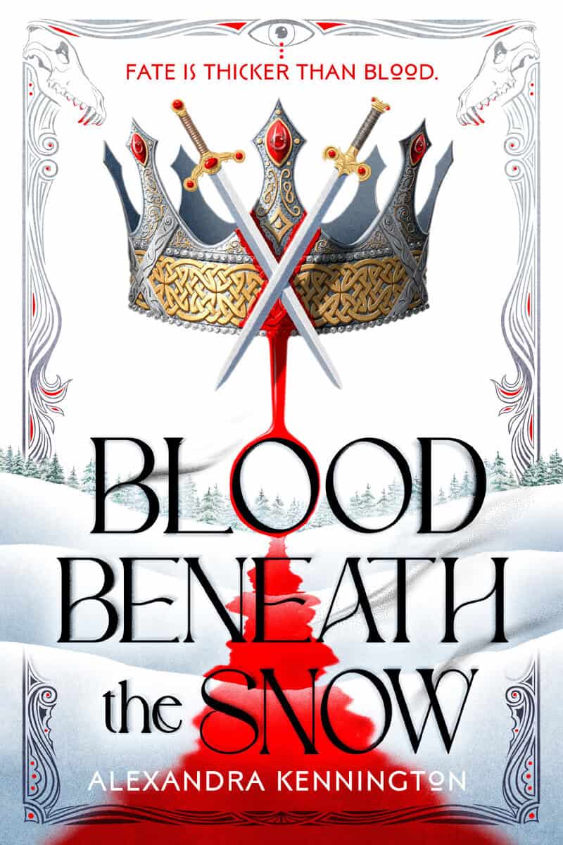 Alexandra Kennington : Blood Beneath the Snow