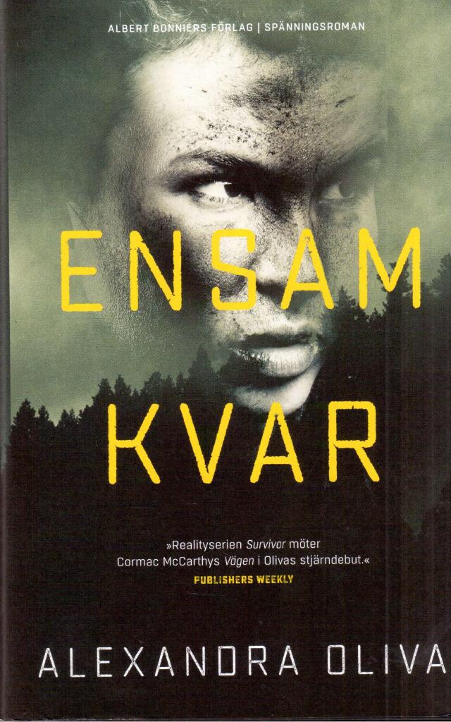 Alexandra Oliva : Ensam kvar