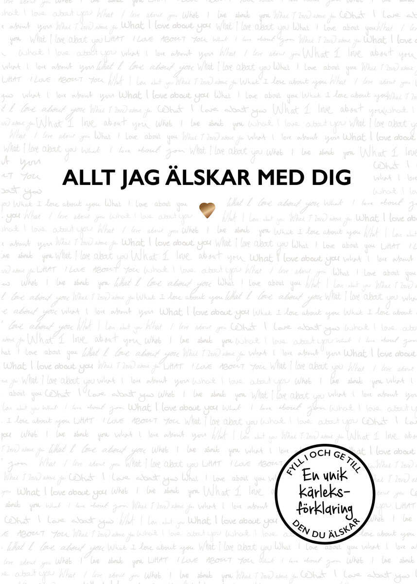 Alexandra Reinwarth : Allt jag älskar med dig