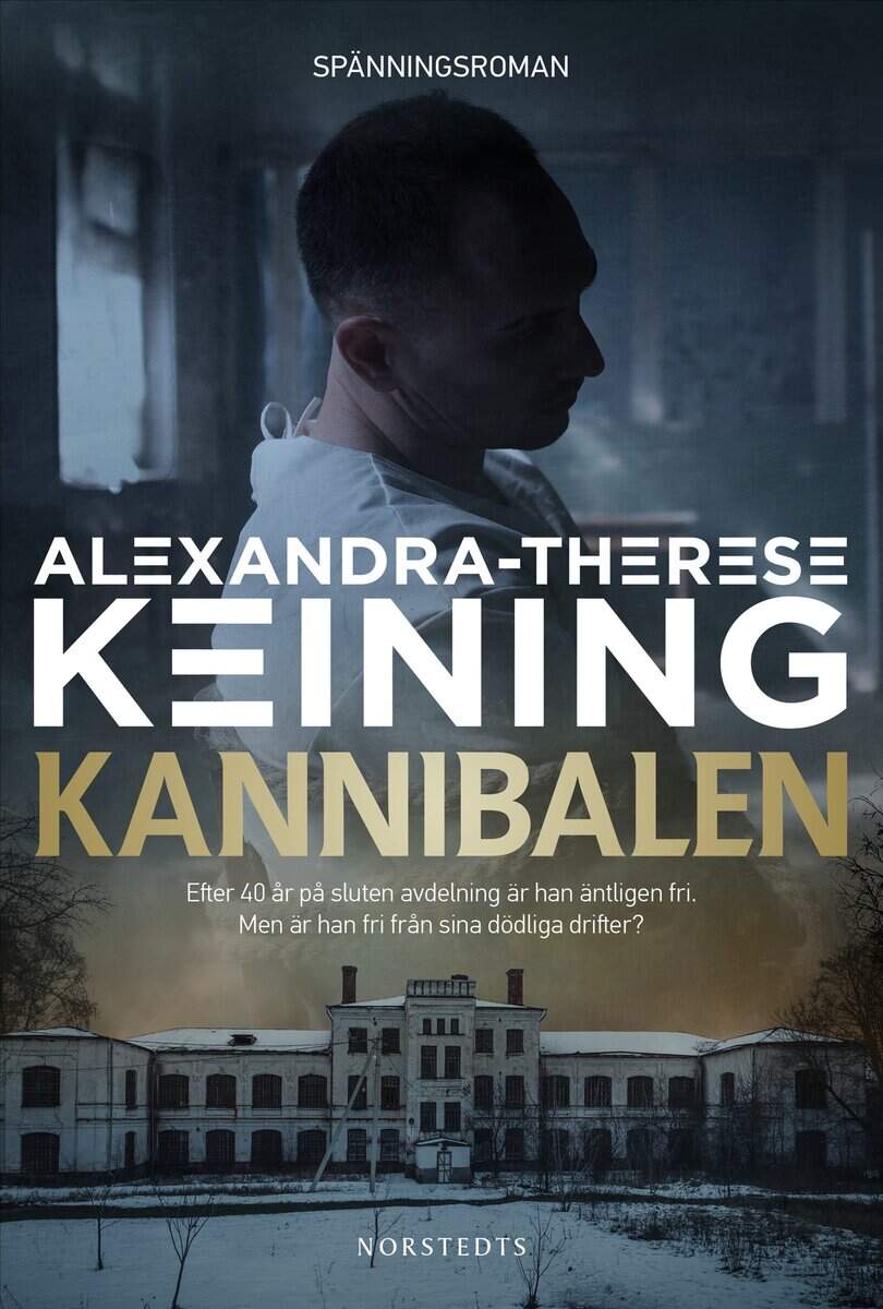 Alexandra-Therese Keining : Kannibalen