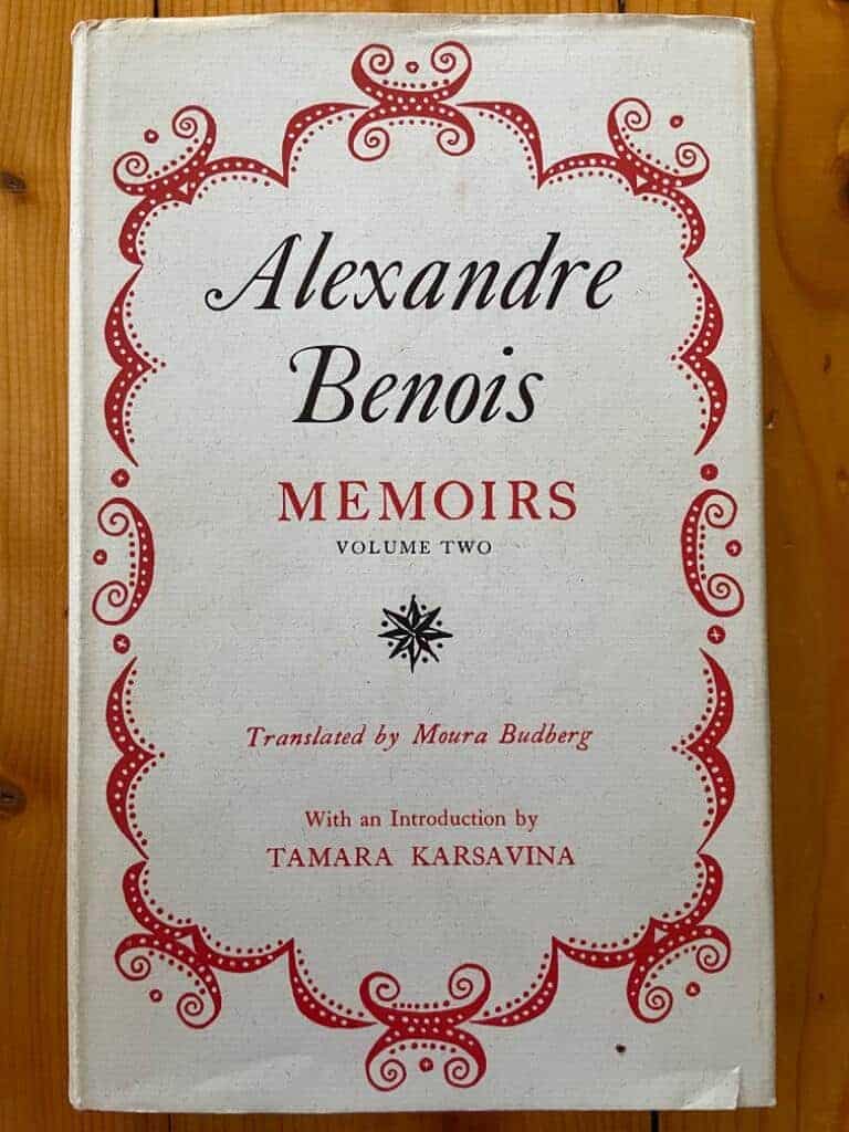 Alexandre Benois : Memoirs Volume Two