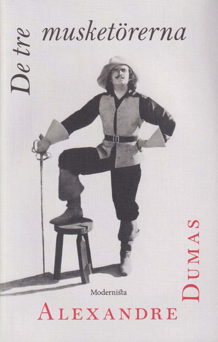 Alexandre Dumas : De tre musketörerna