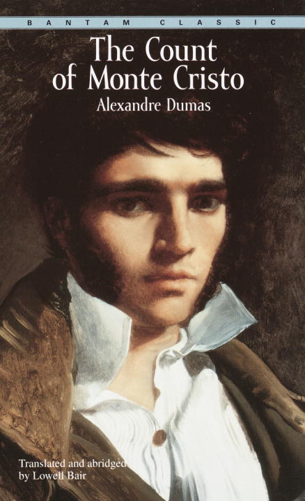 Alexandre Dumas : The Count of Monte Cristo
