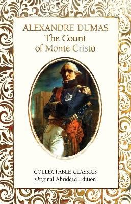Alexandre Dumas : The Count of Monte Cristo