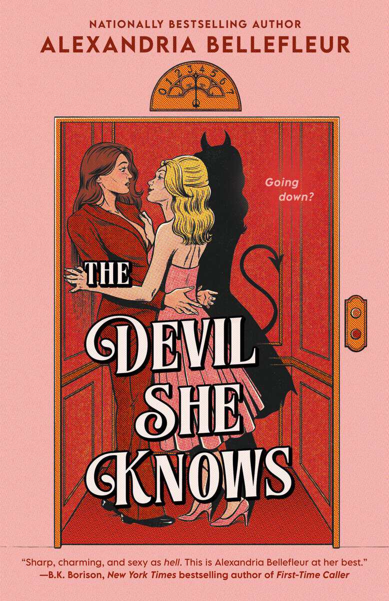 Alexandria Bellefleur : The Devil She Knows