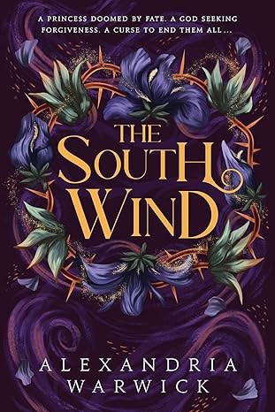 Alexandria Warwick : The South Wind