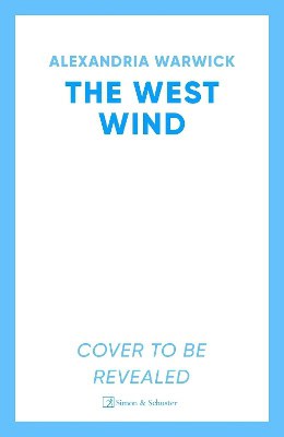 Alexandria Warwick : The West Wind