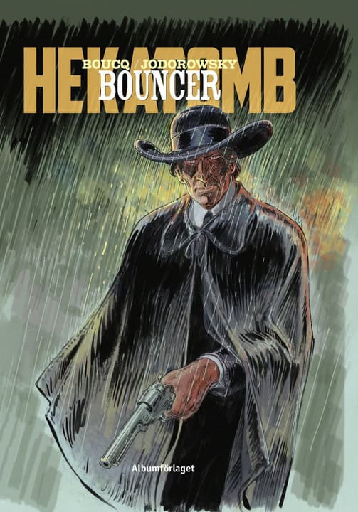 Alexandro Jodorowsky : Bouncer 12 - Hekatomb