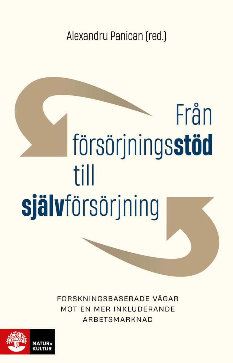 Alexandru Panican : Från försörjningsstöd till självförsörjning