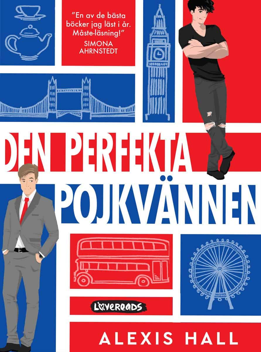 Alexis Hall : Den perfekta pojkvännen