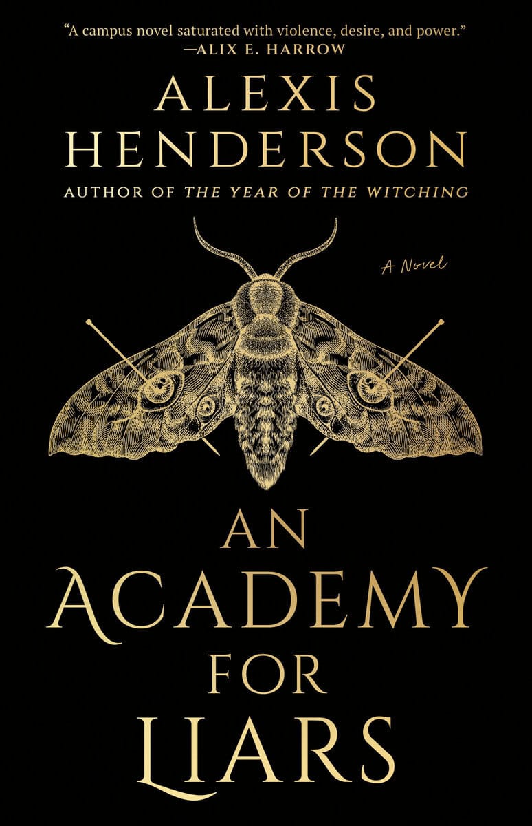 Alexis Henderson : An Academy for Liars