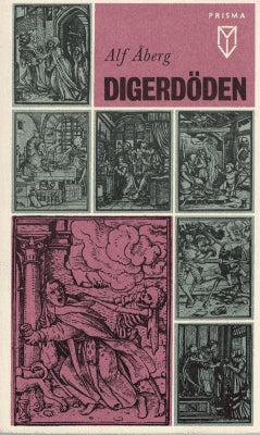 Alf Åberg : Digerdöden