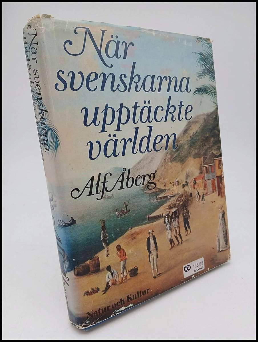 Alf Åberg : När svenskarna upptäckte världen