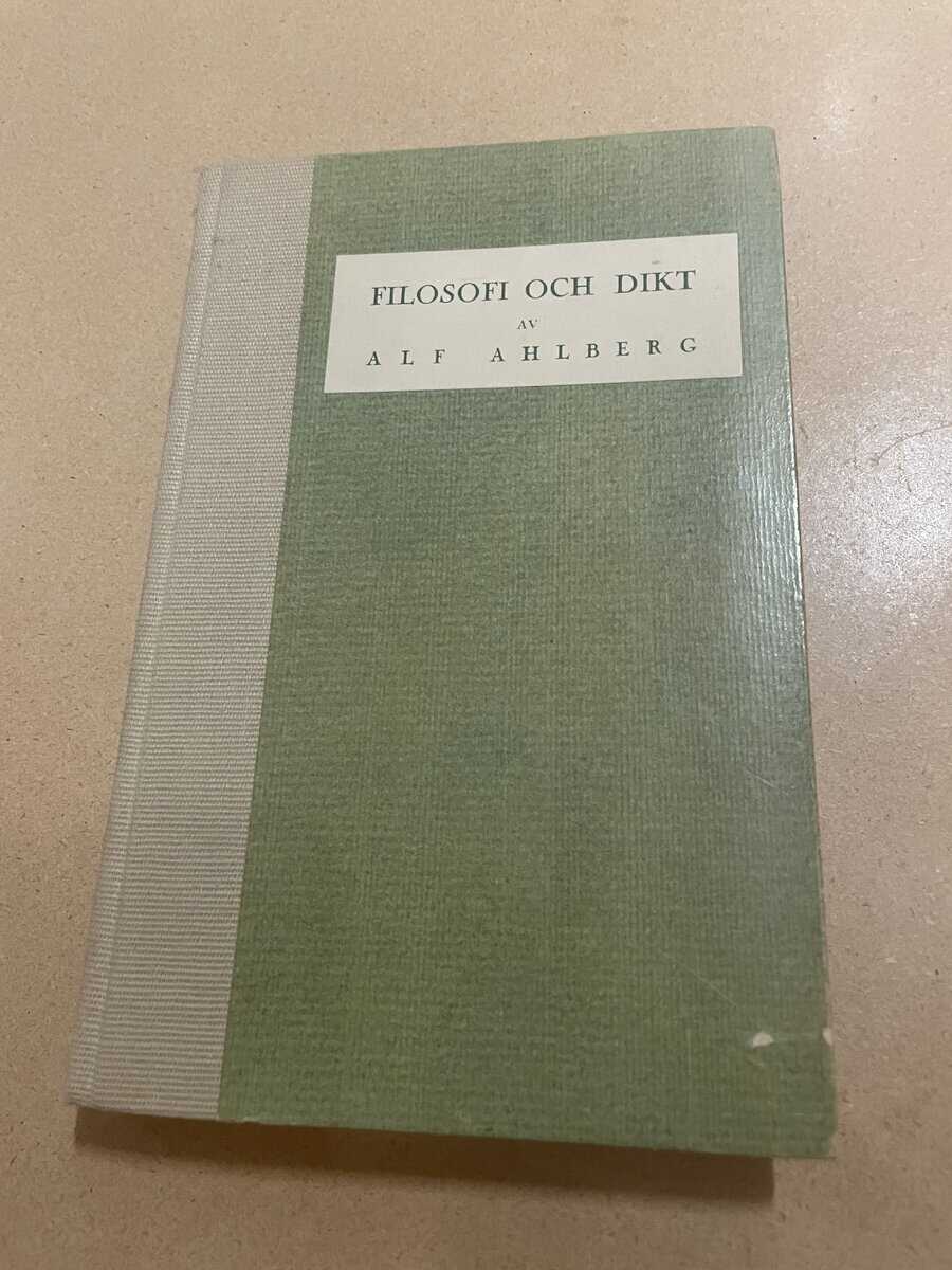 Alf Ahlberg : Filosofi och dikt