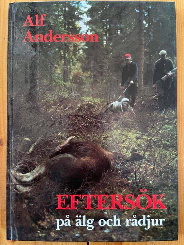Alf Andersson : Eftersök på älg och rådjur