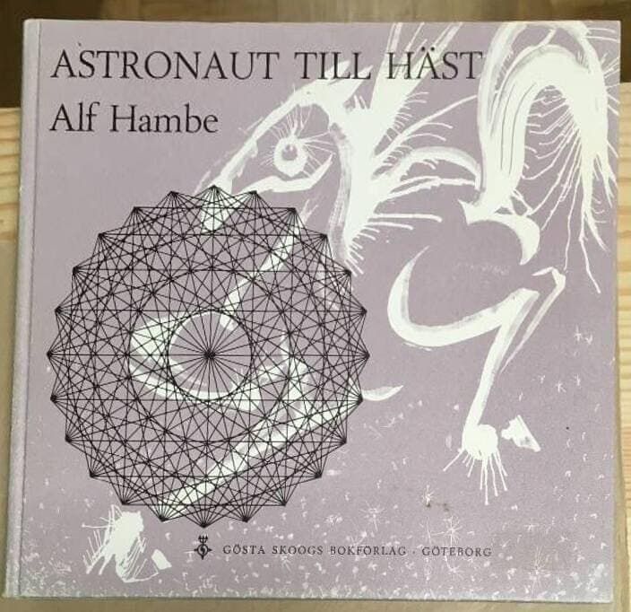 Alf Hambe : Astronaut till häst