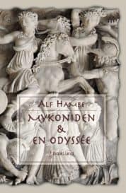 Alf Hambe : Mykoniden & En odyssée