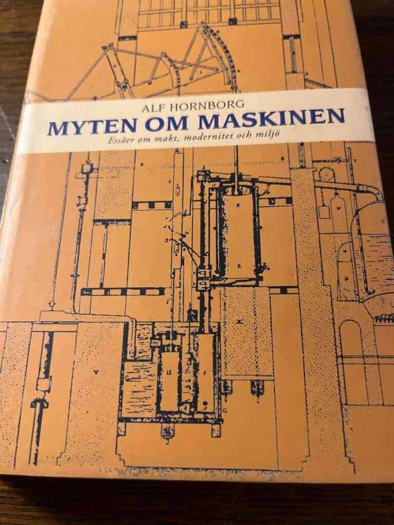 Alf Hornborg : Myten om maskinen