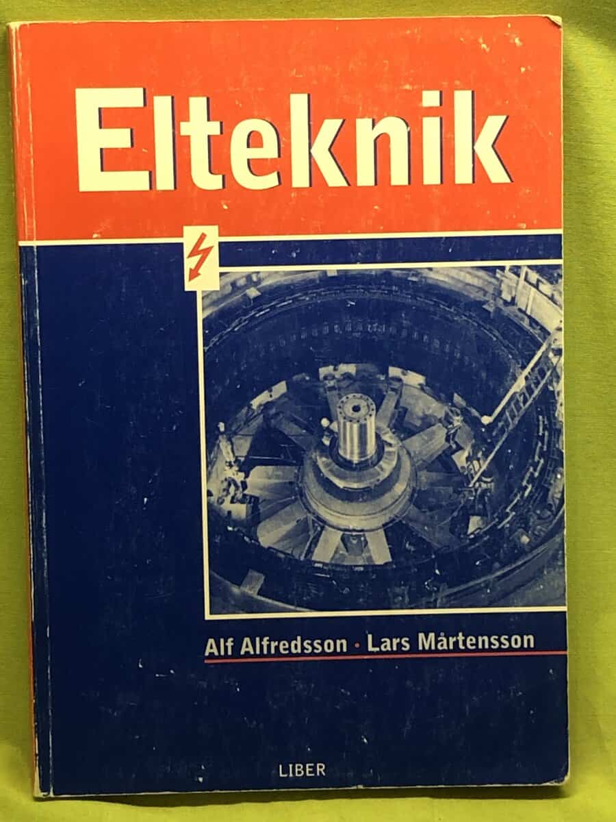 Alfredsson, Alf, Mårtensson, Lars : Elteknik