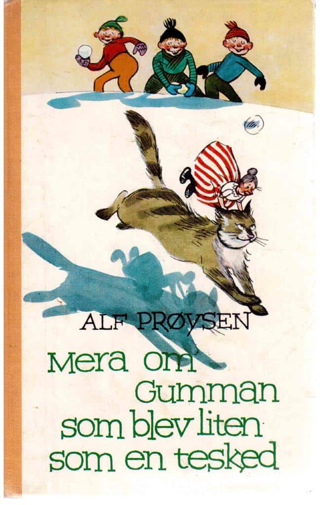 Alf Prøysen : Mera om Gumman som blev liten som en tesked