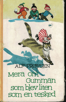 Alf Prøysen : Mera om Gumman som blev liten som en tesked