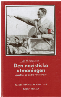 Alf W. Johansson : Den nazistiska utmaningen