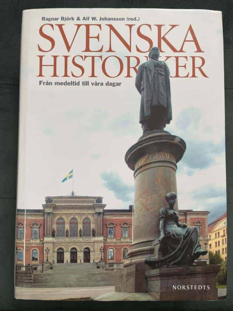 Alf W. Johansson ; Ragnar Björk : Svenska historiker
