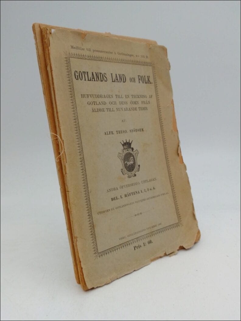 Alfr. Theod. Snöbohm : Gotlands land och folk
