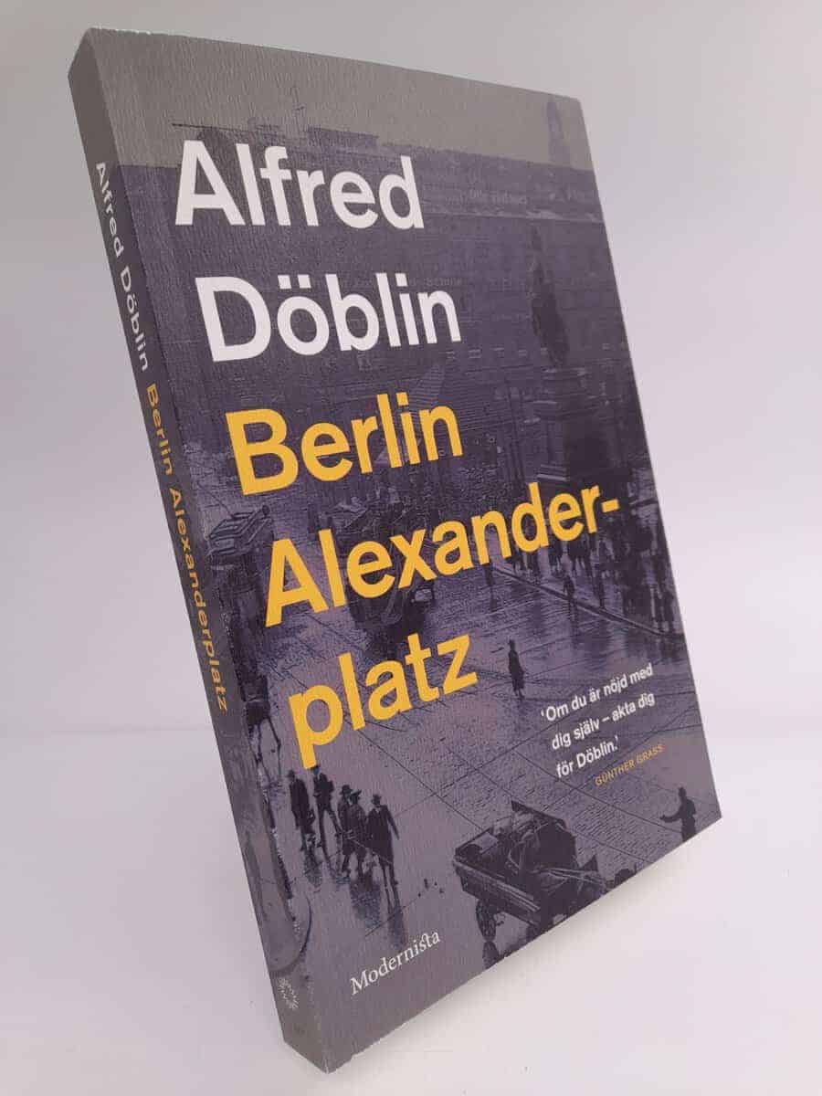 Alfred Döblin : Berlin Alexanderplatz