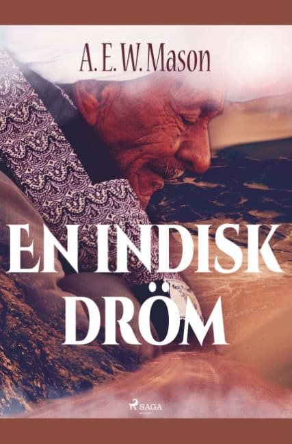 Alfred Edward Woodley Manson : En indisk dröm