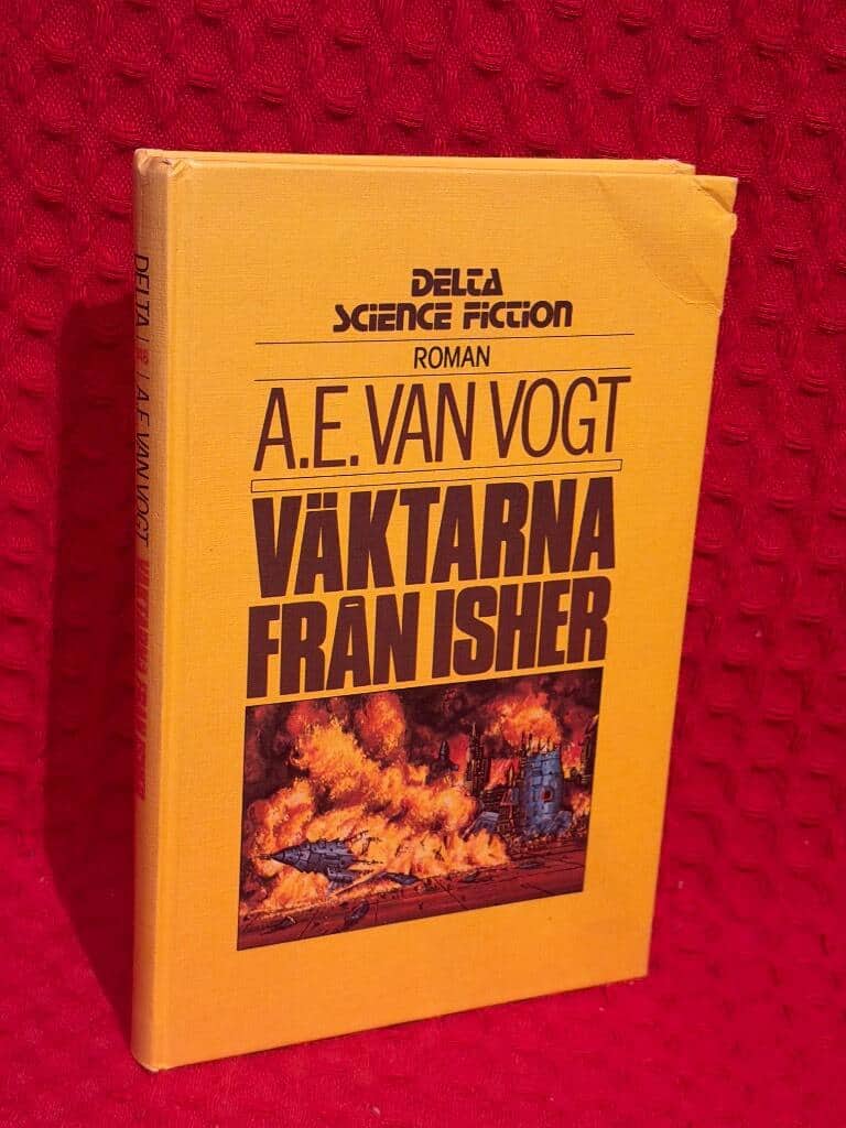 Alfred Elton Van Vogt : Väktarna från Isher